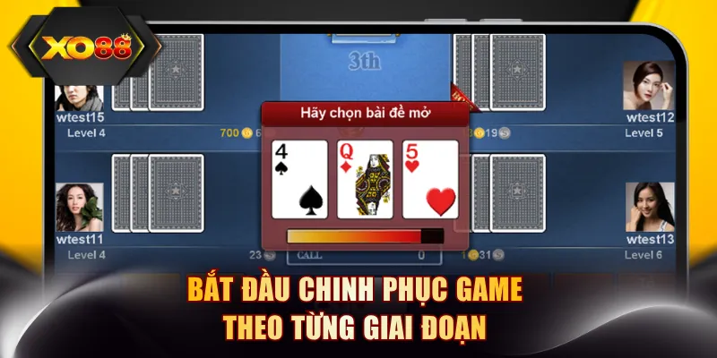 Bắt đầu chinh phục game theo từng giai đoạn