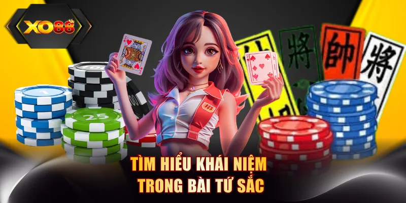 Tìm hiểu khái niệm trong bài Tứ Sắc